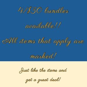 4/$30 bundles!